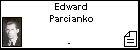 Edward Parcianko