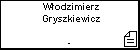 Wodzimierz Gryszkiewicz