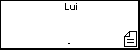 Lui 
